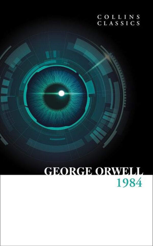 George Orwell: 1984 NINETEEN EIGHTY-FOUR