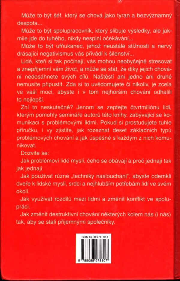 Rick Brinkman, Rick Kirschner: JAK VYCHÁZET S LIDMI, S KTERÝMI SI NEROZUMÍTE