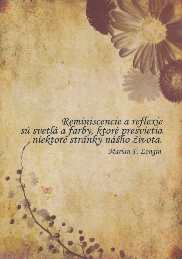Marian F. Longin: Reminiscencie, reflexie a iné básne