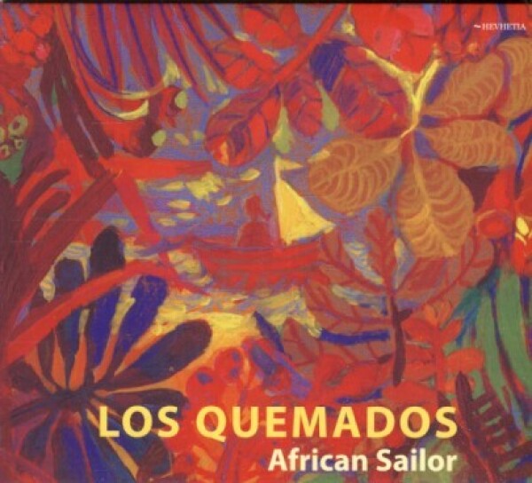Quemados Los: AFRICAN SAILOR