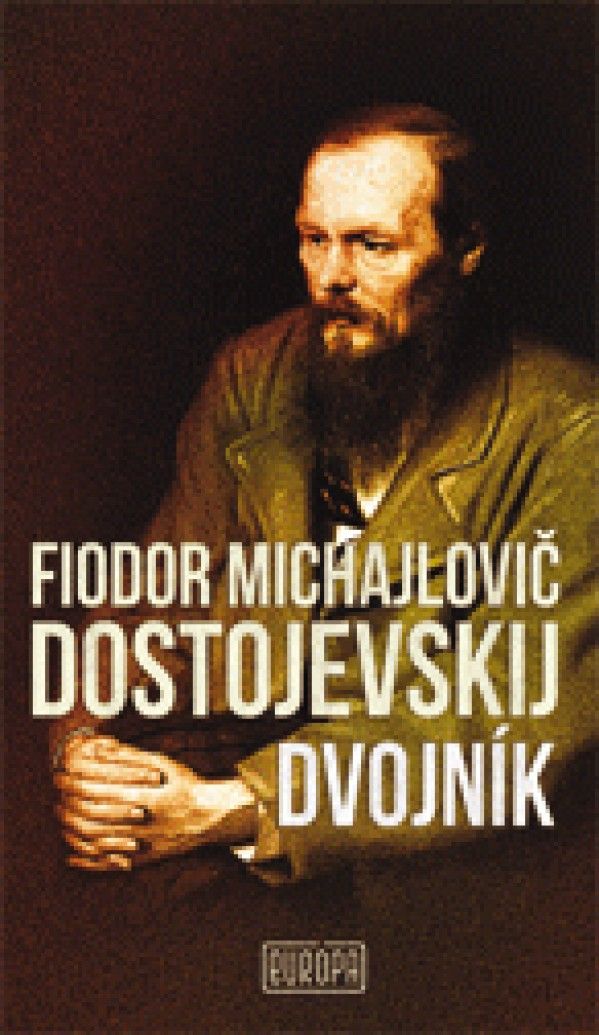 Fiodor Michajlovič Dostojevskij: 