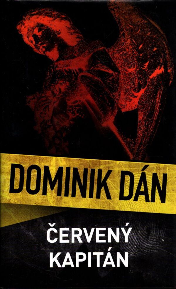 Dominik Dán: ČERVENÝ KAPITÁN