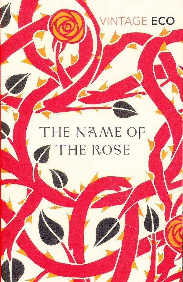 Umberto Eco: THE NAME OF THE ROSE