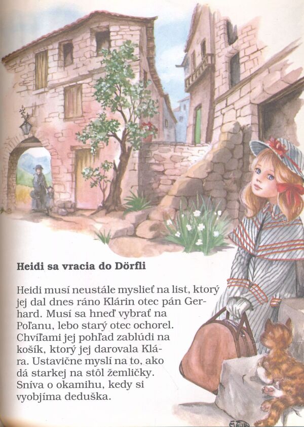 HEIDI A JEJ NOVÉ PRÍBEHY