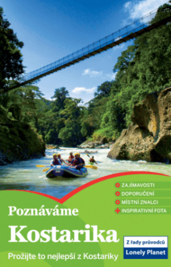 POZNÁVÁME KOSTARIKU - LONELY PLANET