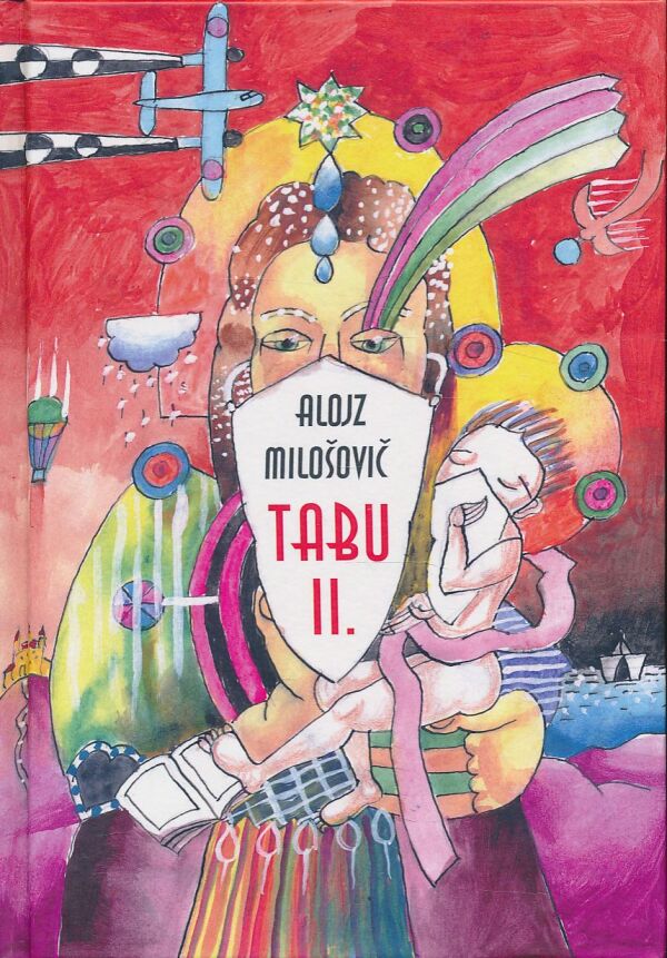 Alojz Milošovič: Tabu II.