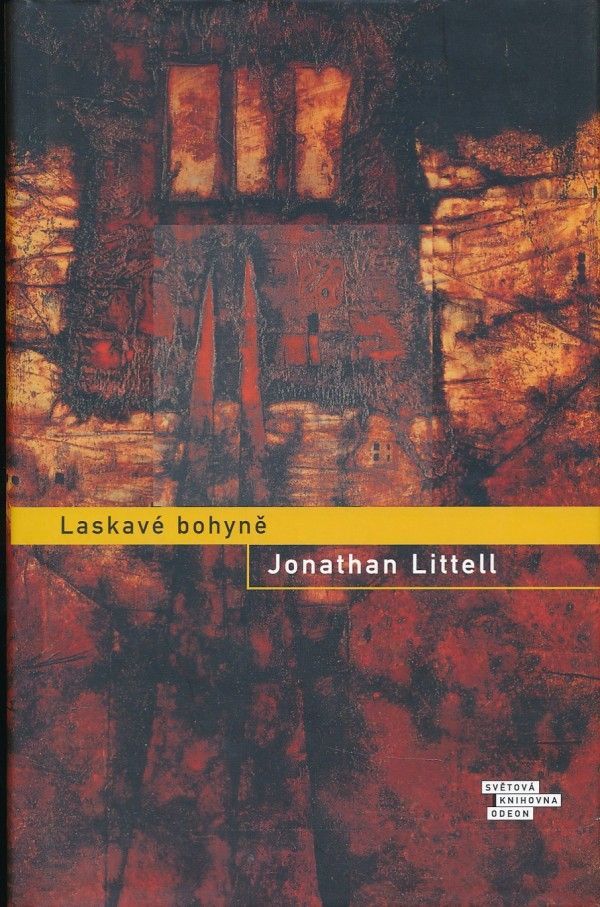 Jonathan Littell: LASKAVÉ BOHYNĚ