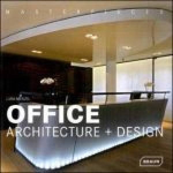 Lara Menzel: OFFICE ARCHITECTURE + DESIGN