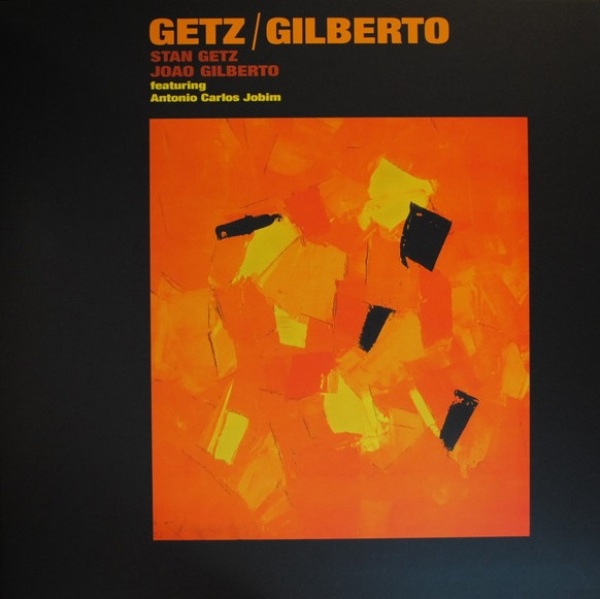 Getz Stan, Gilberto Joao: GETZ / GILBERTO - LP