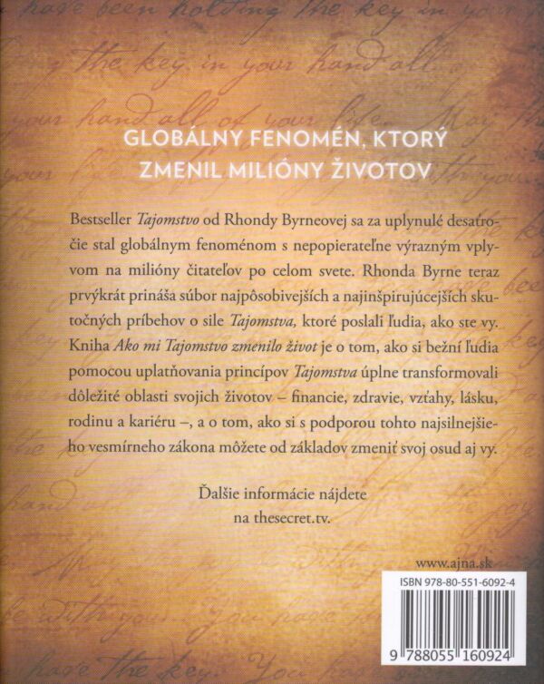 Rhonda Byrne: AKO MI TAJOMSTVO ZMENILO ŽIVOT