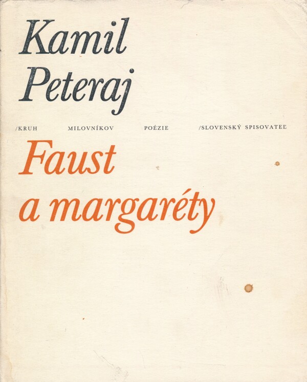 Kamil Peteraj: FAUST A MARGARÉTY