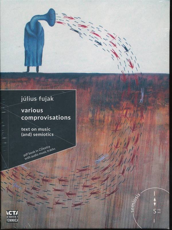 Július Fujak: VARIOUS COMPROVISATIONS