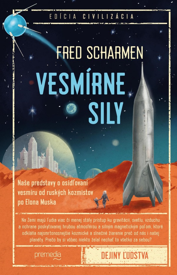 Fred Scharmer: VESMÍRNE SILY