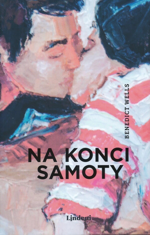 Benedict Wells: NA KONCI SAMOTY