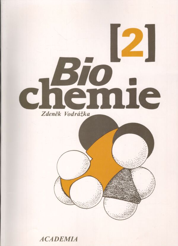 Zdeněk Vodrážka: BIOCHEMIE 1-3