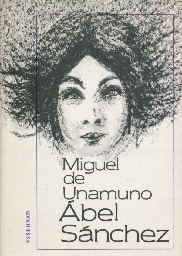 Miguel de Unamuno: ÁBEL SÁNCHEZ