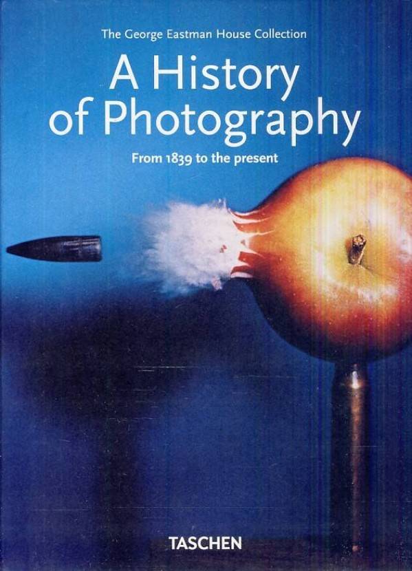 A HISTORY OF PHOTOGRAPHY