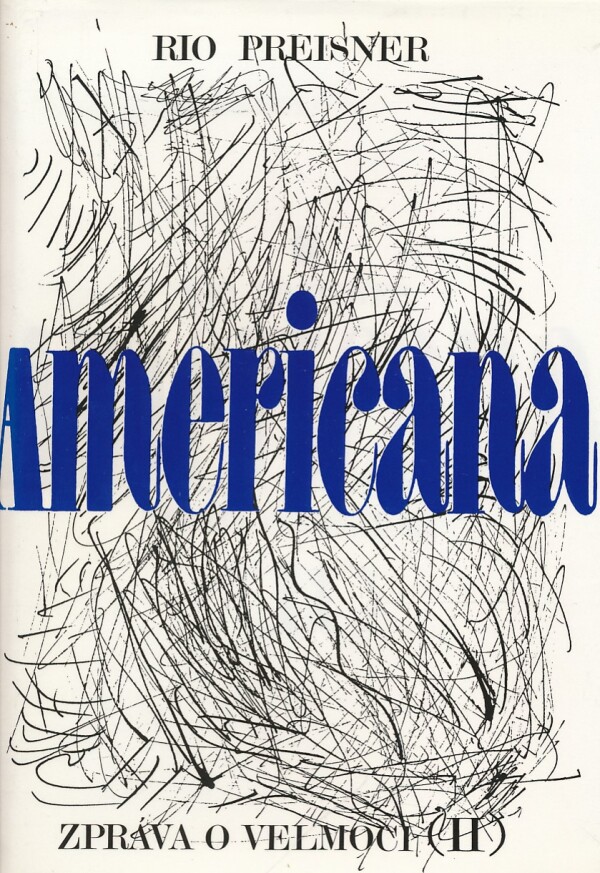 Rio Preisner: AMERICANA I+II