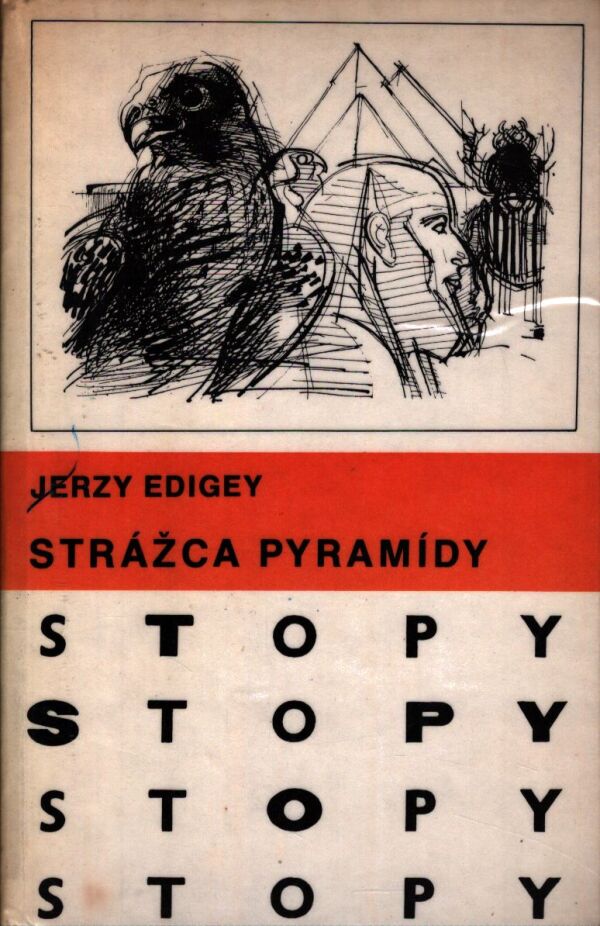 Jerzy Edigey: STRÁŽCA PYRAMÍDY