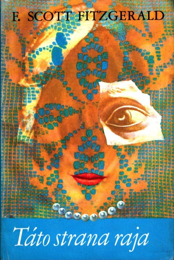 F. Scott Fitzgerald: TÁTO STRANA RAJA