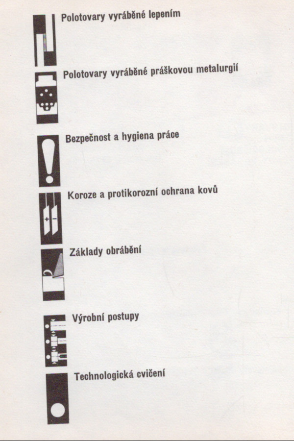 a Miroslav Hluchý a kol.: STROJÍRENSKÁ TECHNOLOGIE 2