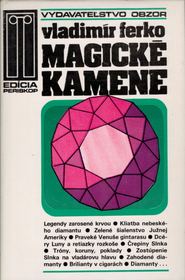 Vladimír Ferko: MAGICKÉ KAMENE