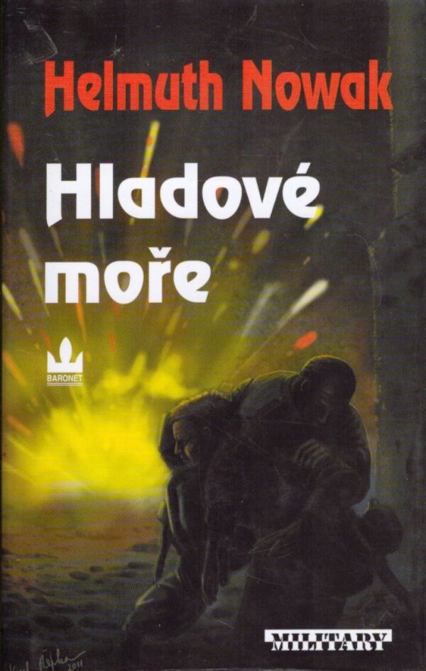 Helmuth Nowak: HLADOVÉ MOŘE