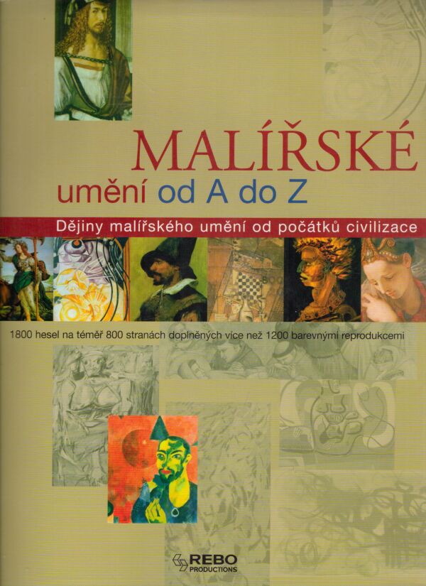 MALÍŘSKÉ UMĚNÍ OD A DO Z