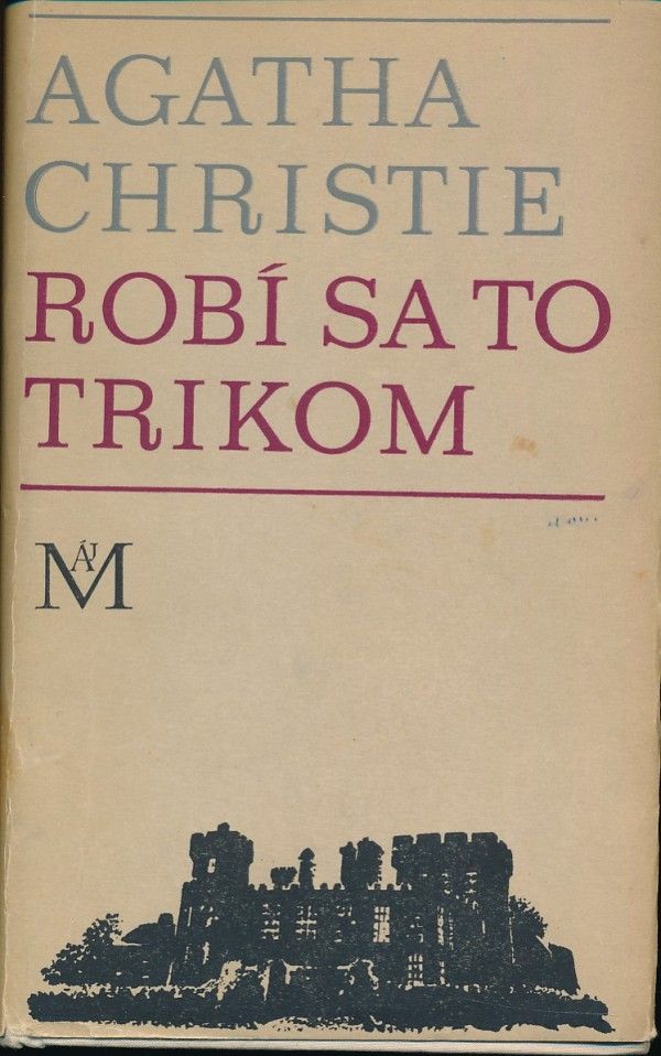 Agatha Christie: ROBÍ SA TO TRIKOM