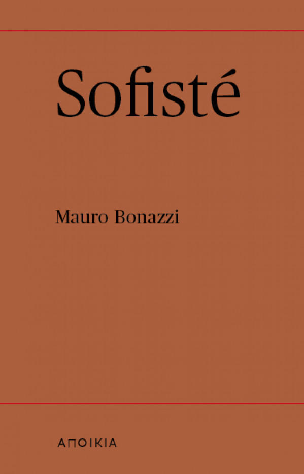 Mauro Bonazzi: SOFISTÉ