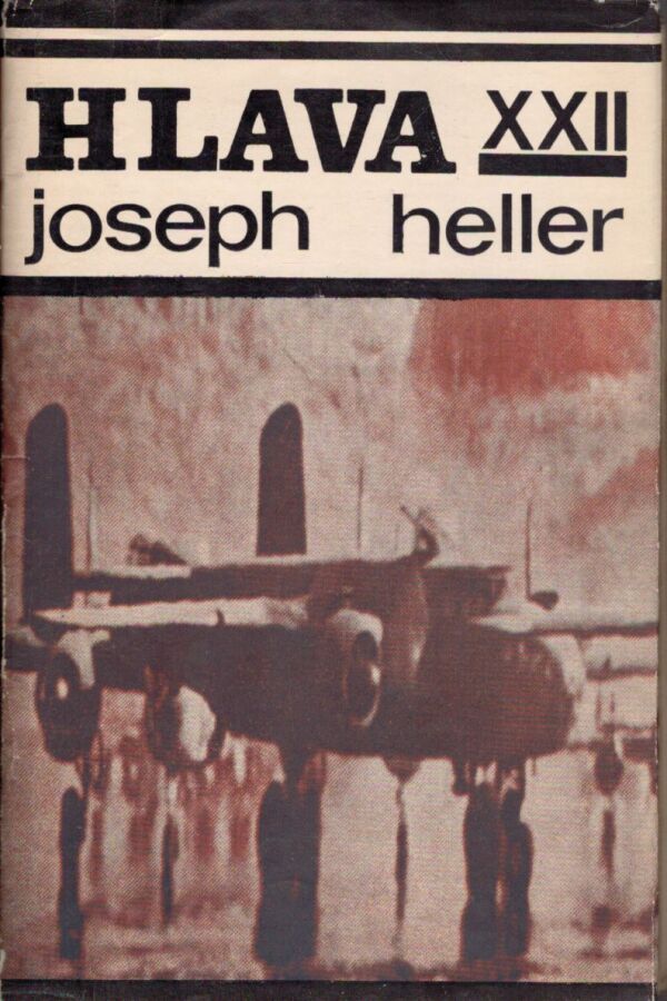 Joseph Heller: HLAVA XXII