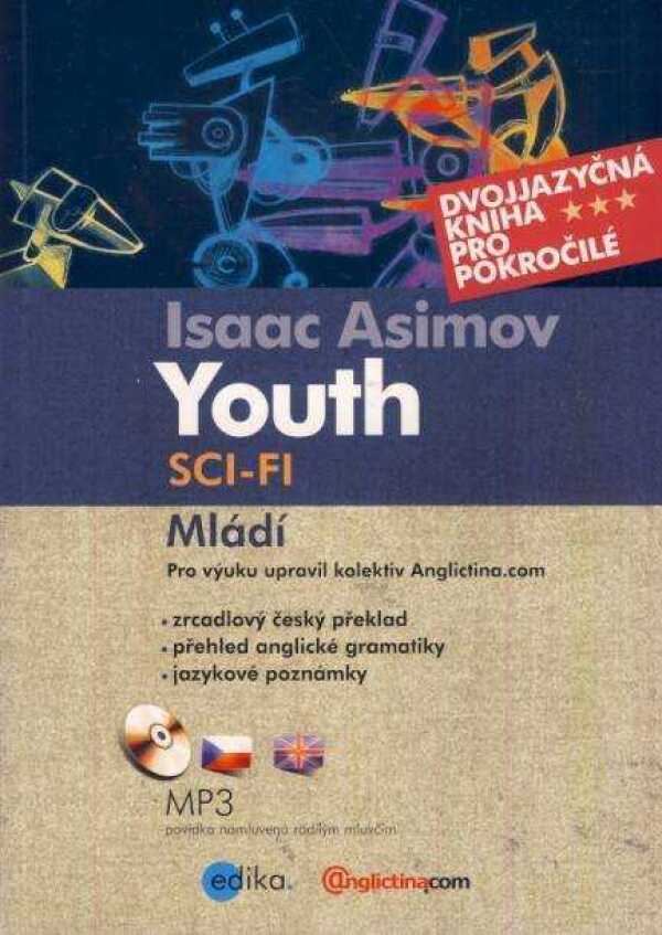 Isaac Asimov: MLÁDÍ / YOUTH + MP3 CD