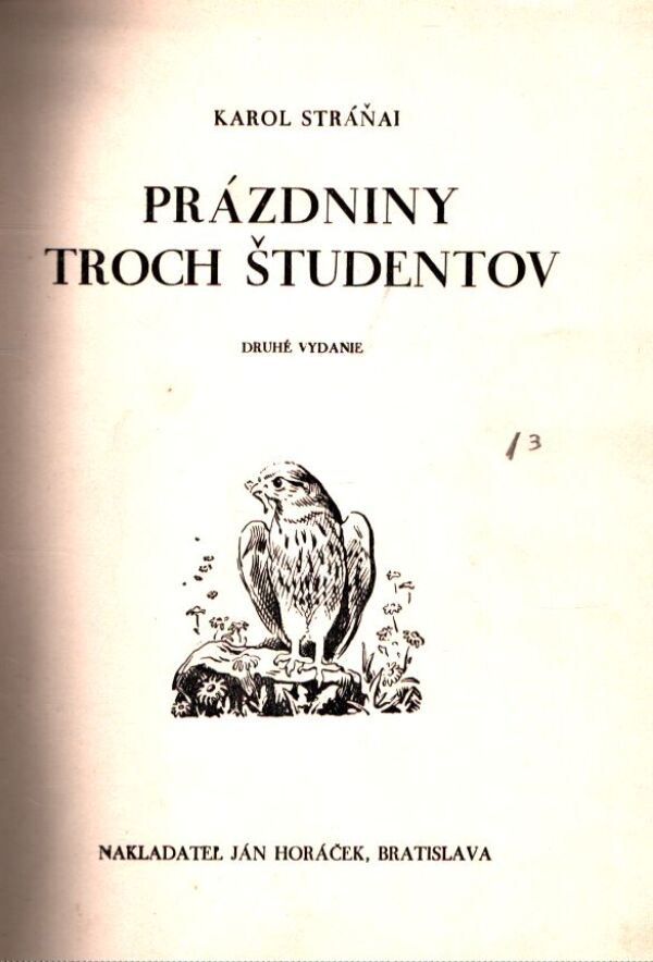 Karol Stráňai: PRÁZDNINY TROCH ŠTUDENTOV