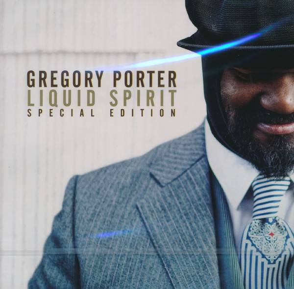 Gregory Porter: LIQUID SPIRIT