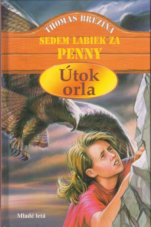 Thomas Brezina: ÚTOK ORLA
