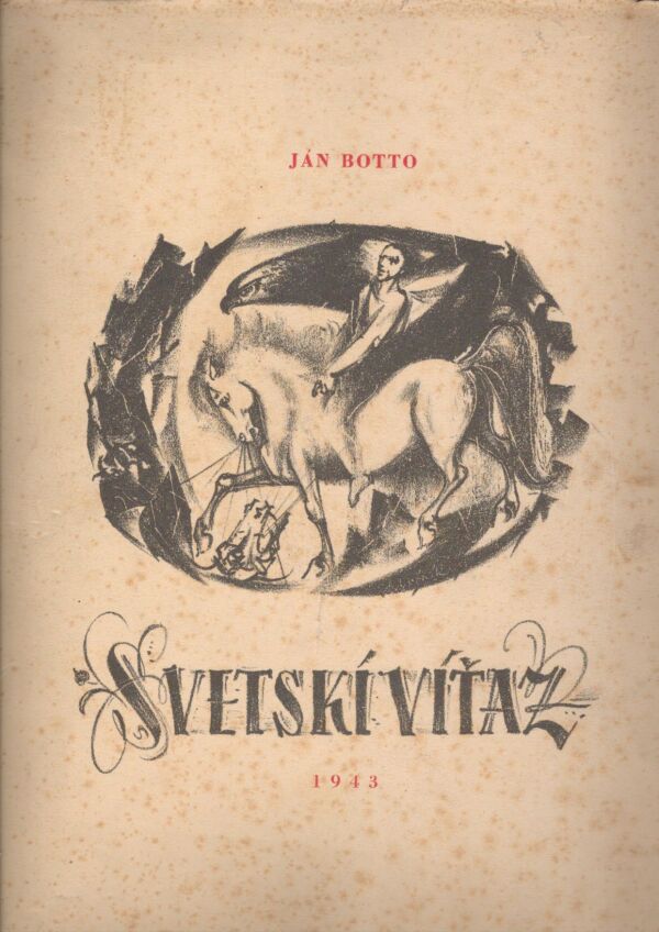 Ján Botto: SVETSKÍ VÍŤAZ