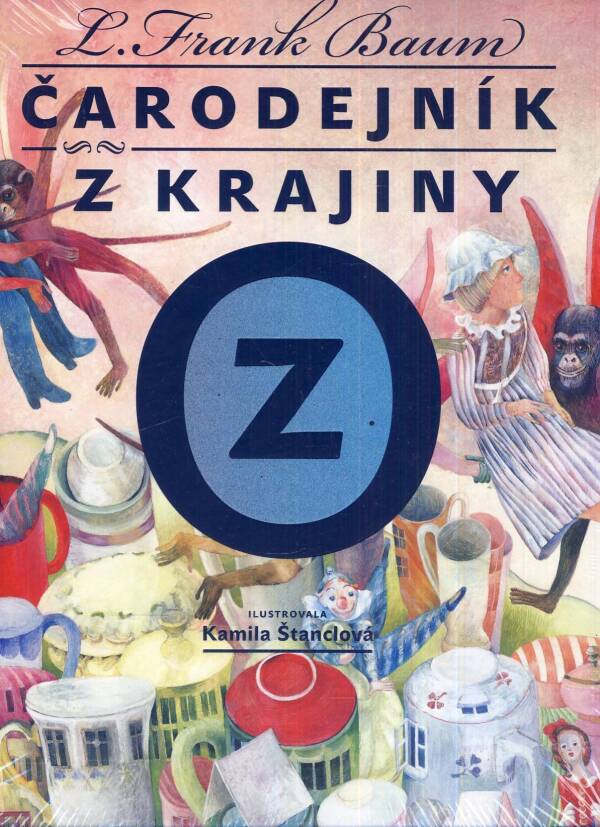 L.Frank Baum: ČARODEJNÍK Z KRAJINY OZ