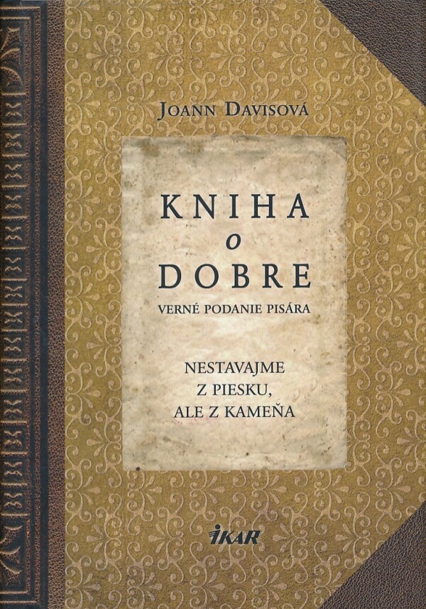 Joann Davisová: KNIHA O DOBRE