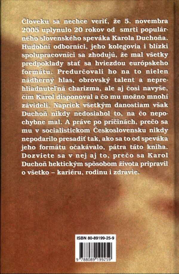 Roman Slušný: KAROL DUCHOŇ - MUŽ S VEĽKÝM SRDCOM
