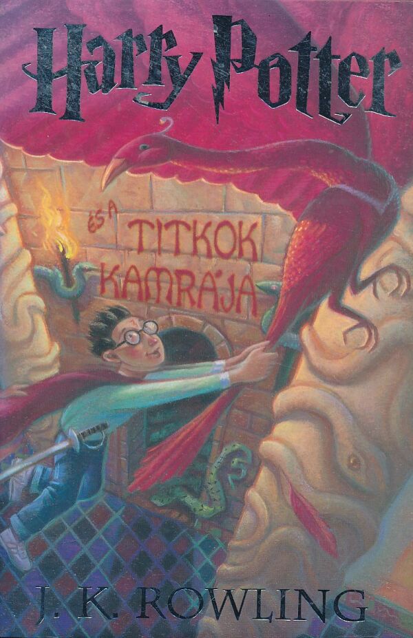 J. K. Rowling: HARRY POTTER ÉS A TITKOK KAMRÁJA