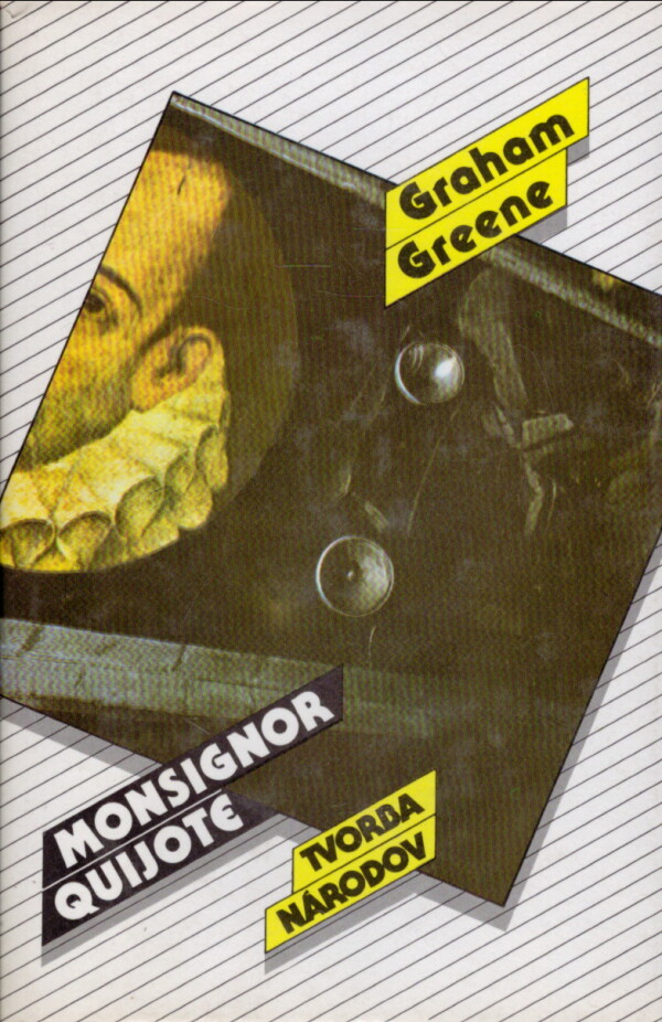 Graham Greene: MONSIGNOR QUIJOTE