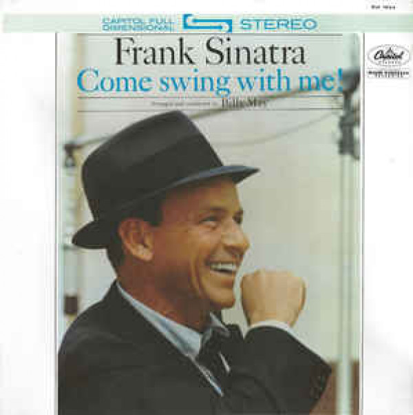 Frank Sinatra: COME SWING WITH ME - LP
