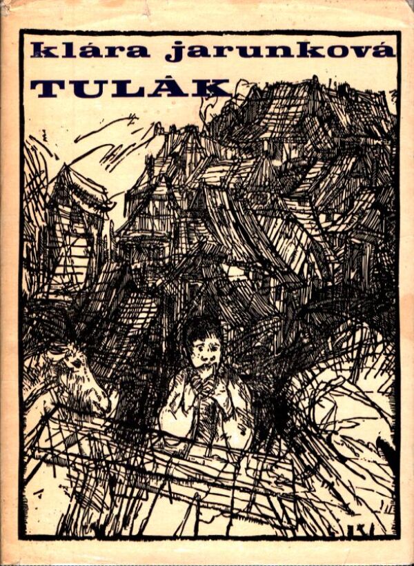 Klára Jarunková: TULÁK