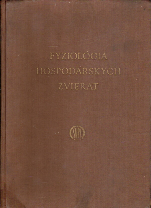 G.I. Azimov, D.J. Krinicin, N.F. Popov: FYZIOLÓGIA HOSPODÁRSKYCH ZVIERAT