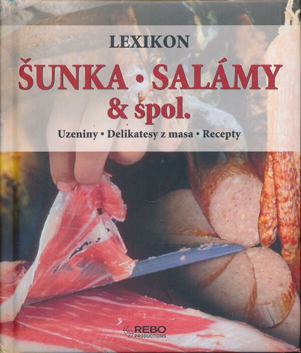 Šunka, salámy & spol
