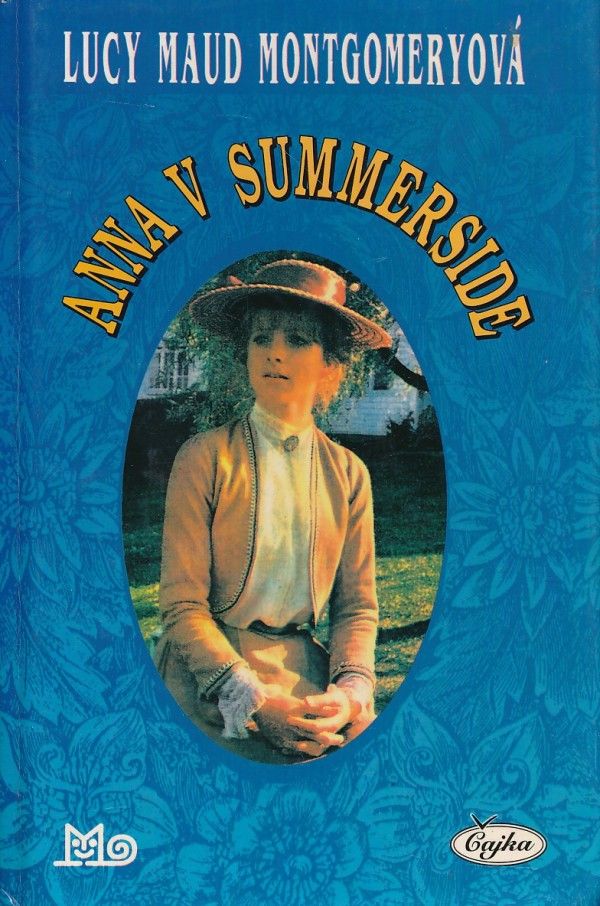 Lucy Maud Montgomeryová: ANNA V SUMMERSIDE