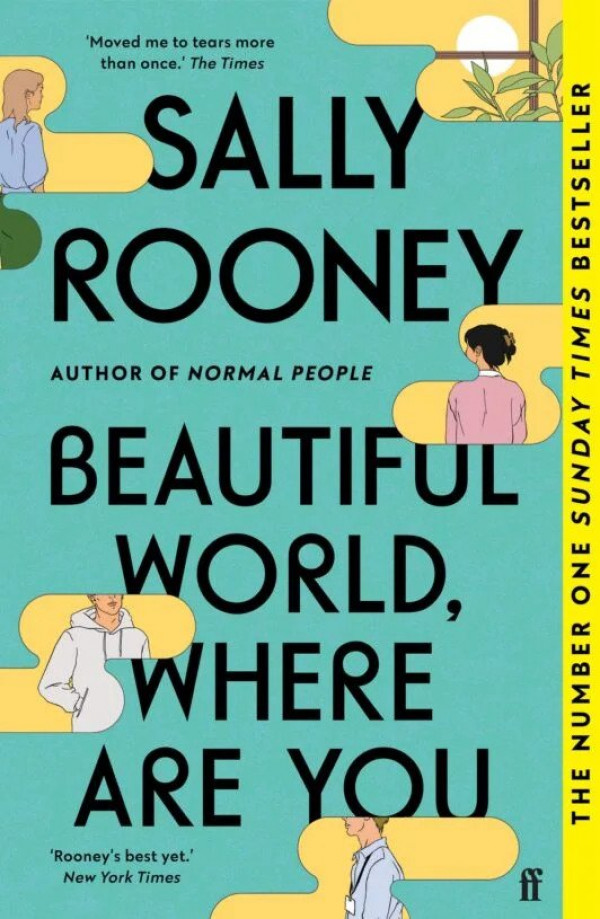 Sally Rooney: BEAUTIFUL WORLD, WHERE ARE YOU