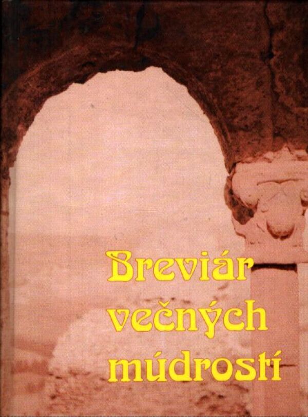 P. Ťapaj: BREVIÁR VEČNÝCH MÚDROSTÍ