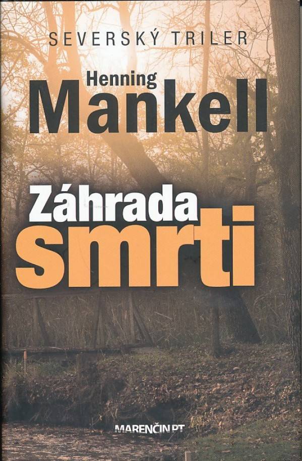Henning Mankell: ZÁHRADA SMRTI