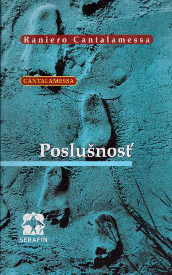 Raniero Cantalamessa: POSLUŠNOSŤ
